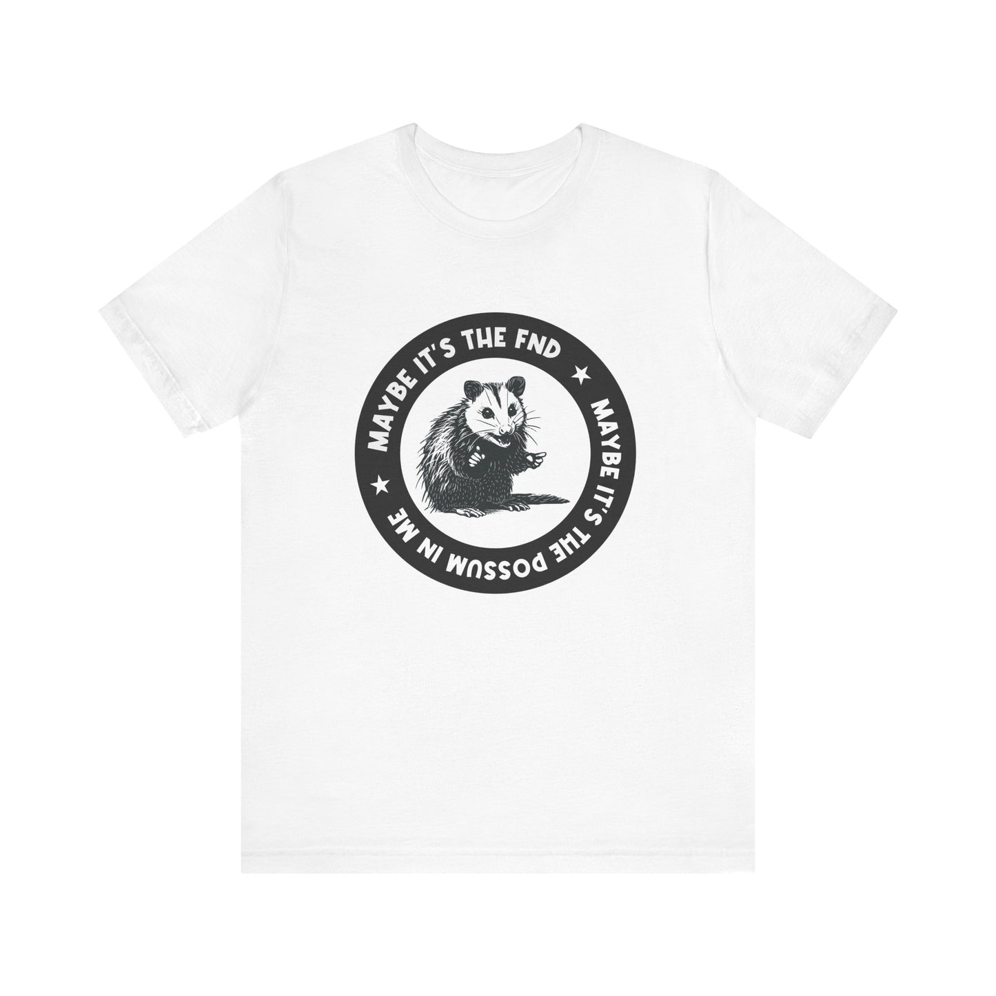 FND Possum T-Shirt