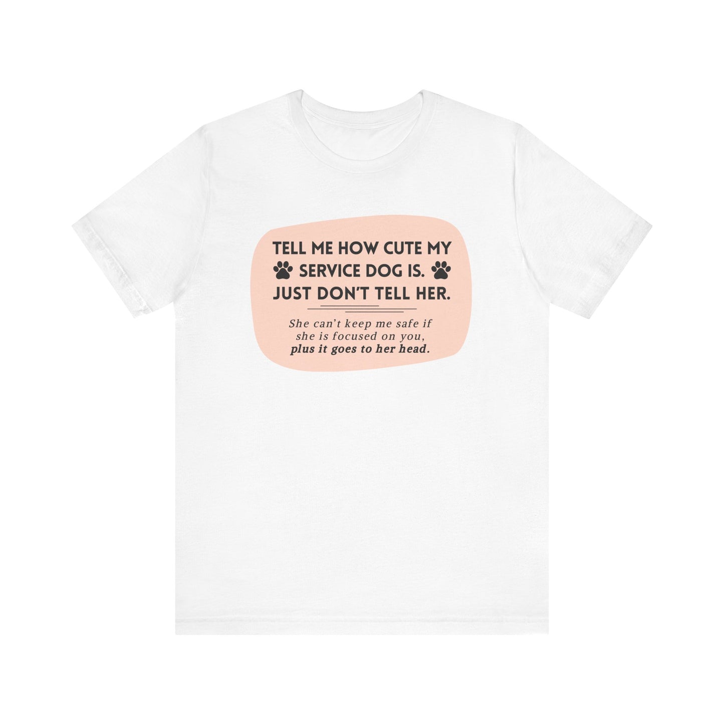 Service Dog Tee - Her