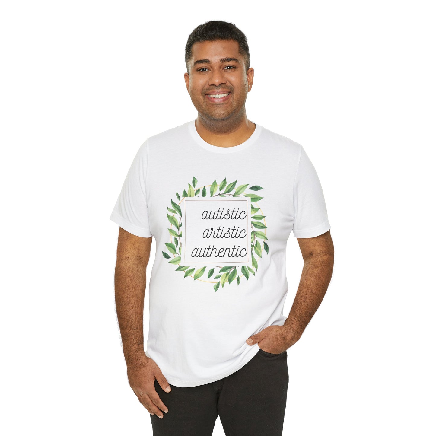 Autistic, Artistic, Authentic T-Shirt