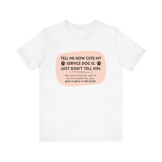 Service Dog Tee - Him